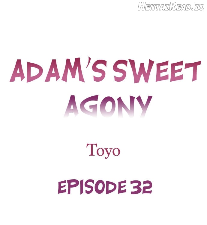 Adam’s Sweet Agony Chapter 32 - page 1