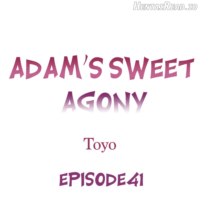 Adam’s Sweet Agony Chapter 41 - page 1