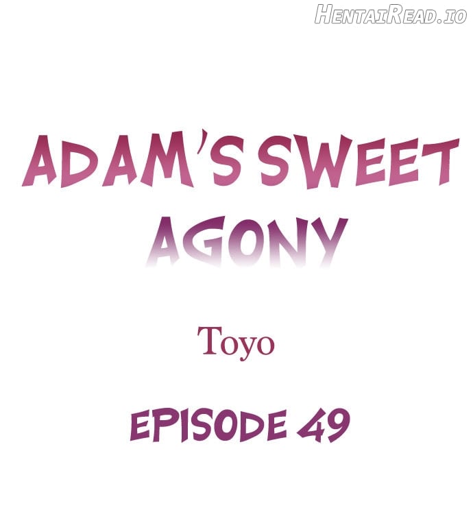 Adam’s Sweet Agony Chapter 49 - page 1