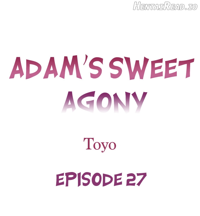 Adam’s Sweet Agony Chapter 27 - page 1