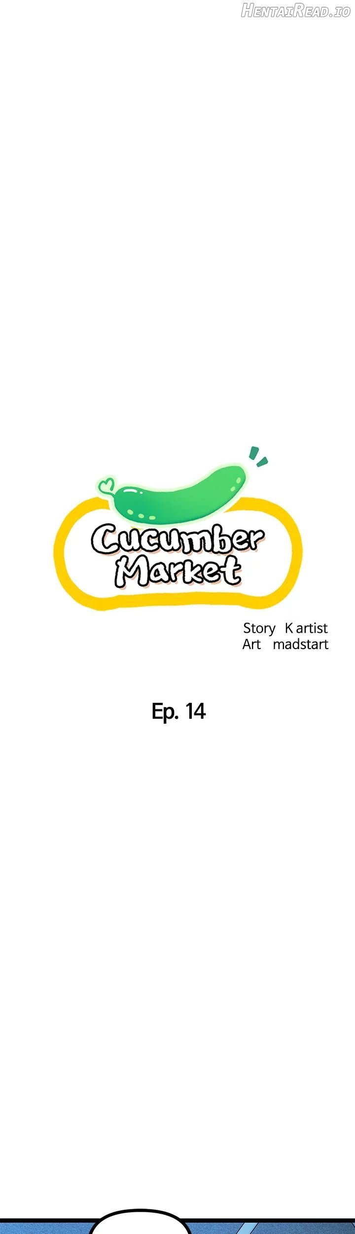 Cucumber Market Chapter 14 - page 7