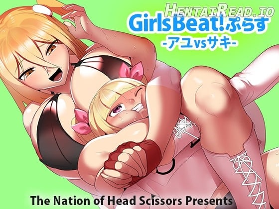 Girls Beat! Plus - Ayu vs Hinano Chapter 13 - page 1