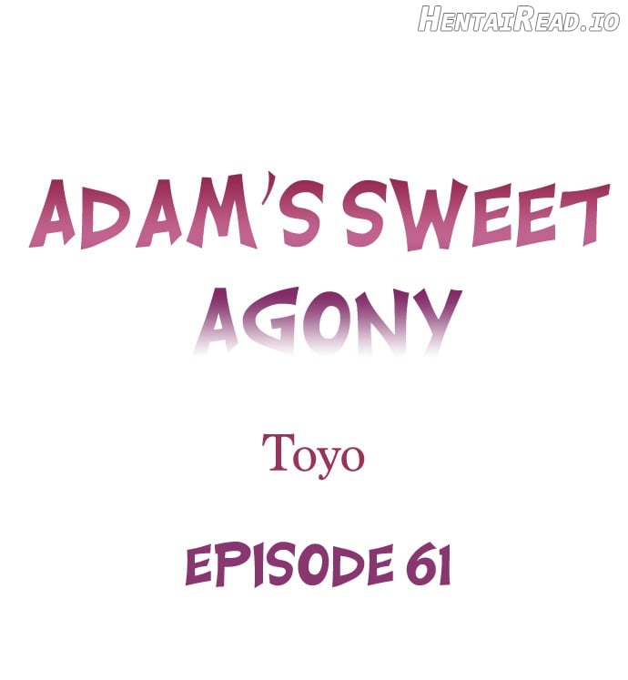 Adam’s Sweet Agony Chapter 61 - page 1