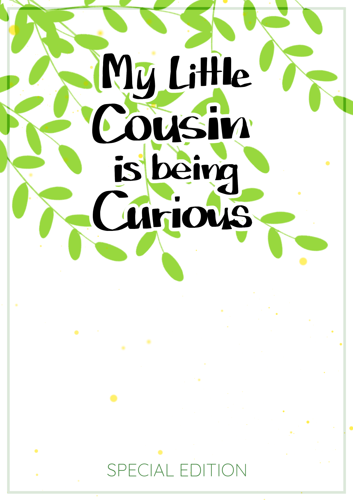 My Little Cousin Is Being Curious - Extra Chapter 1 - page 4