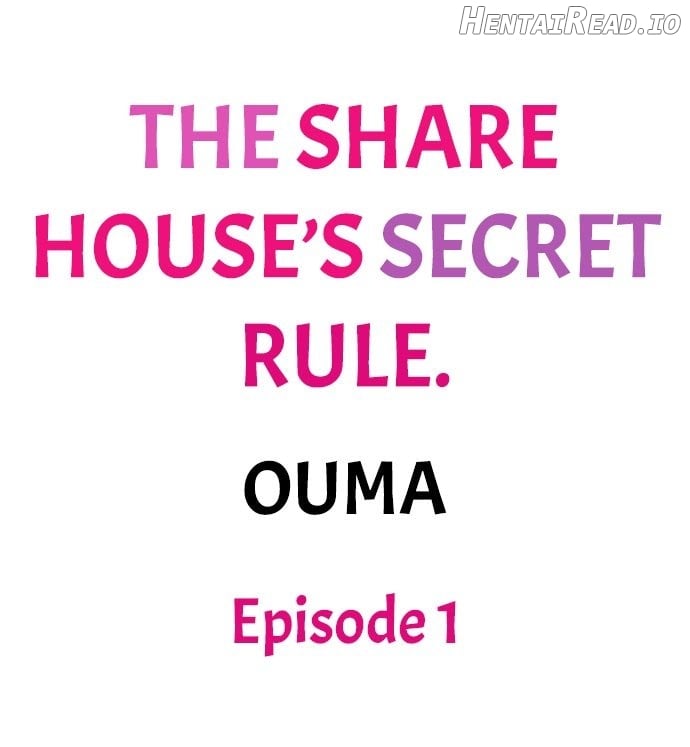 The Share House’s Secret Rule Chapter 1 - page 1