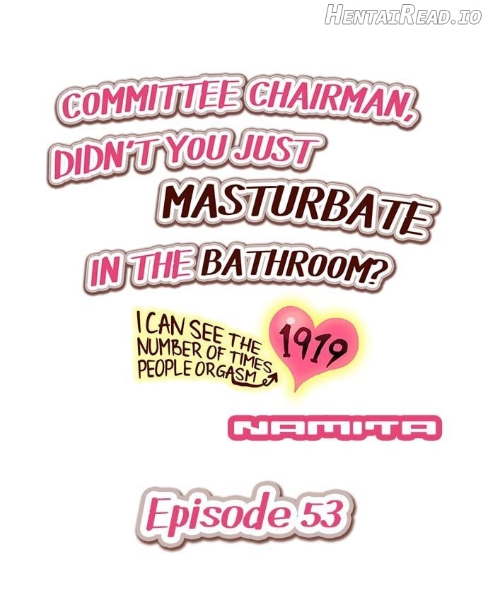 I Can See The Number Of Times People Orgasm Chapter 53 - page 1