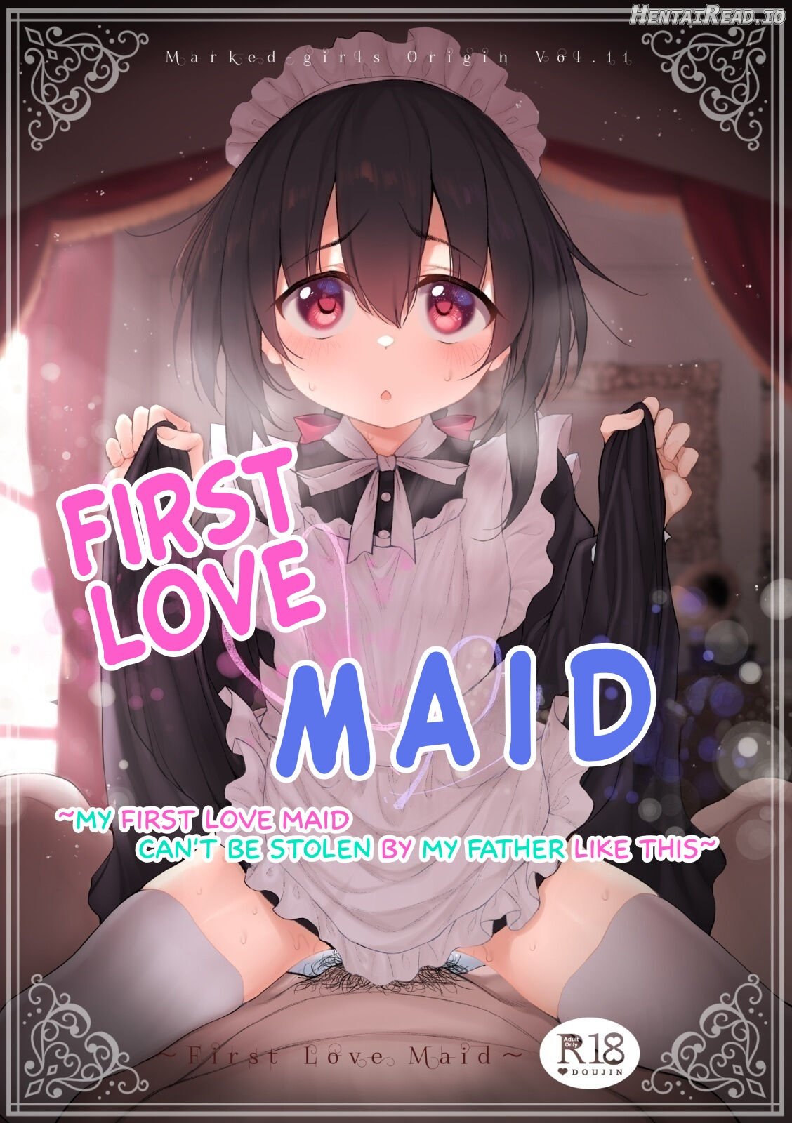 Marked-girls Origin Vol. 11 Hatsukoi Maid - First Love Maid ~Boku no Hatsukoi Maid ga Otou-sama ni Netorareru Wake ga Nai~ Chapter 1 - page 1