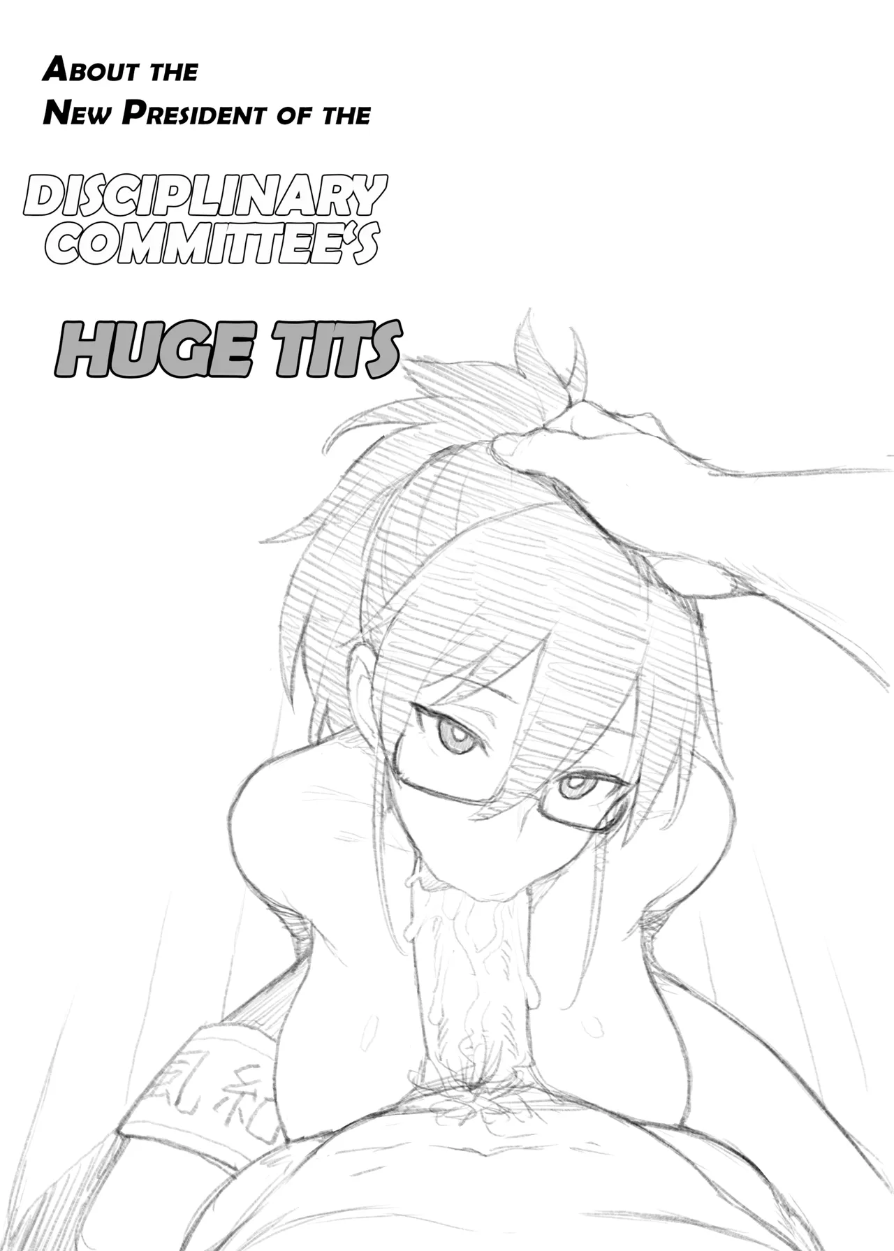 About the New President of the Disciplinary Committee's Huge Tits 2 Chapter 1 - page 4