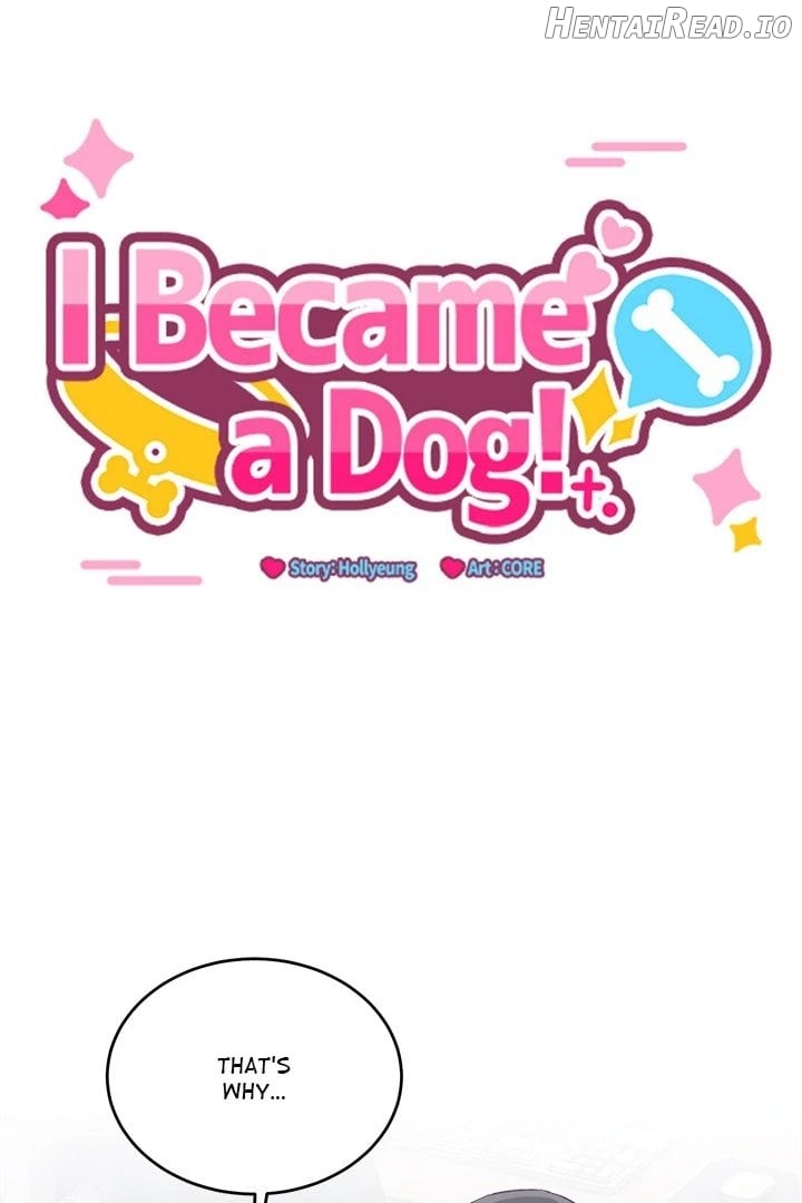 I Became a Dog! Chapter 3 - page 1