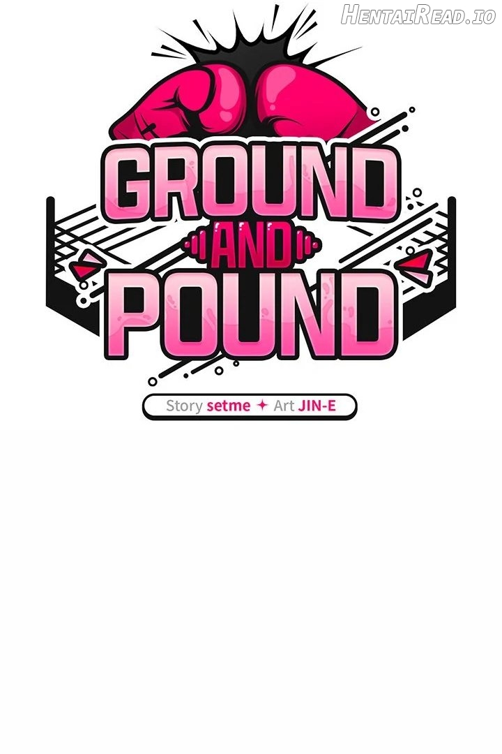 Ground and Pound Chapter 31 - page 33
